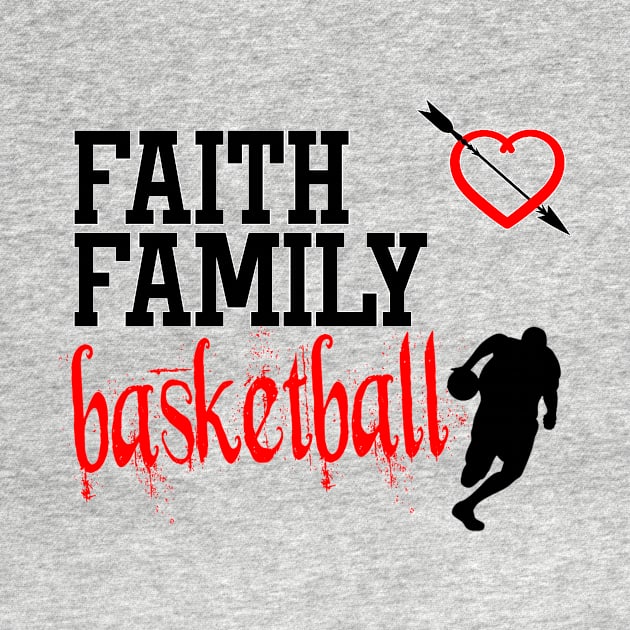 Faith Family Basketball by gdimido